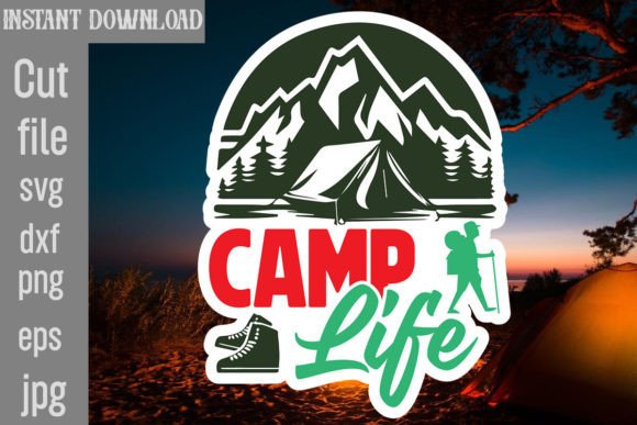 Camp Life SVG: Graphics for Crafts & Brands