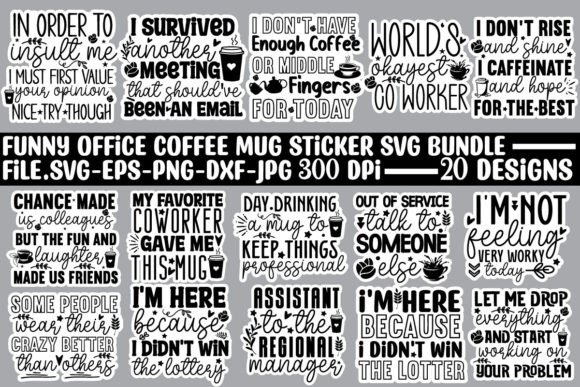 Funny Office Coffee Mug Sticker SVG Bund: Graphics for Crafts