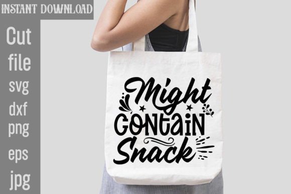 Might Contain Snack SVG: Fun Graphics for Crafts