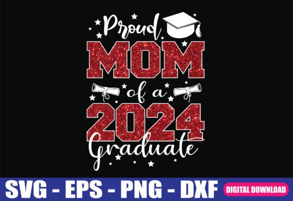 Proud Mom 2024 SVG: Graphics for Crafts