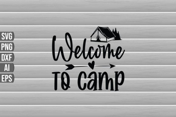 Welcome to Camp Graphics for Crafts